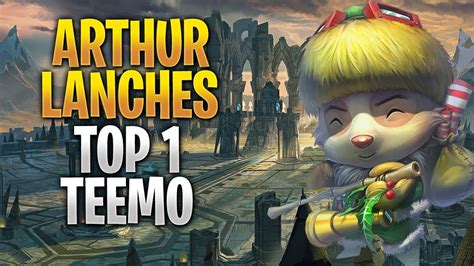 Arthur Lanches O Melhor Teemo Do Brasil Top Teemo Br Youtube