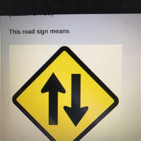 This Road Sign Means A You May Turn Either Left Or Right Byield The