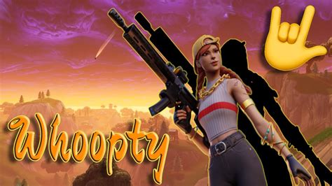 Whoopty🤟fortnite Montage Youtube