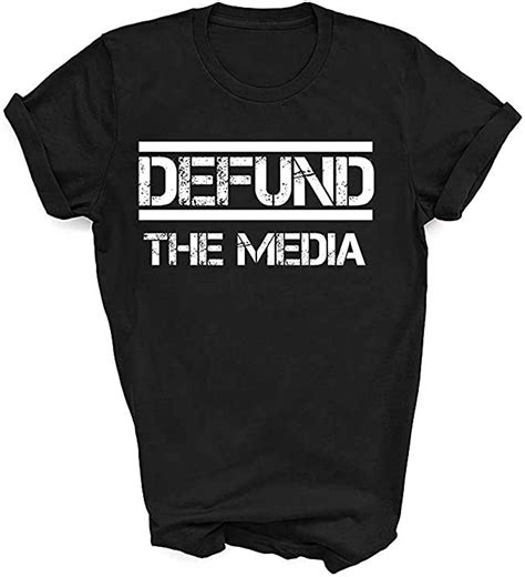 Defund Shirt Defund The Media T Shirt For Unisex Black