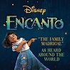 ‎The Family Madrigal (From "Encanto") de Lin-Manuel Miranda, Stephanie ...