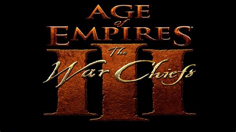 Age Of Empires Iii The Warchiefs Details Launchbox Games Database