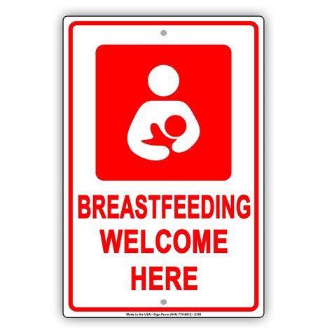 Breastfeeding Welcome Here With Graphic Notice Sign Sign Fever