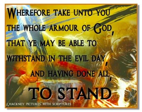 Ephesians 613 Wherefore Take Unto You The Whole Armour Of God That