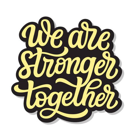 We Are Stronger Together Text Illustrations Royalty Free Vector