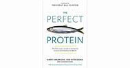 The Perfect Protein: The Fish Lover's Guide to Saving the Oceans and ...