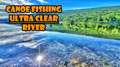 Fishing The Delaware River On The Delaware Water Gap Youtube