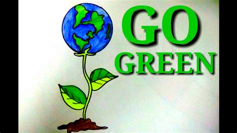 Creative Drawing Idea For Go Green And Save Earth Step By Step Youtube