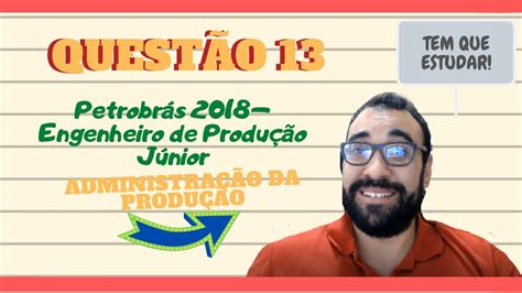 Engenheiro De Produção Da Petrobras