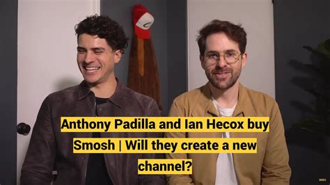 Anthony Padilla And Ian Hecox Buy Smosh