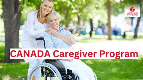 Canada Caregiver Program Transvision Immigration