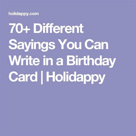 70 Different Sayings You Can Write In A Birthday Card Birthday Cards