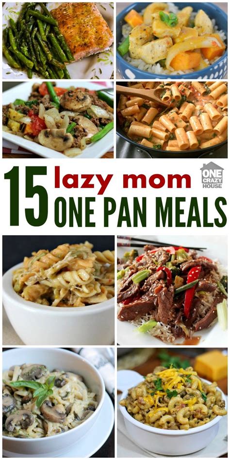 A Lazy Moms One Pan Dinners One Pan Dinner Recipes One