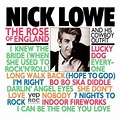 Nick Lowe - The Rose of England Lyrics and Tracklist | Genius