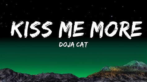 Doja Cat Kiss Me More Lyrics Ft Sza The World Of Music Youtube