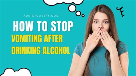 How To Stop Vomiting After Drinking Alcohol Youtube