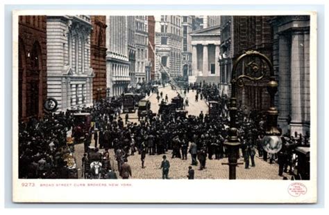 Postcard Broad Street Curb Brokers Ny 1907 G13 Ebay