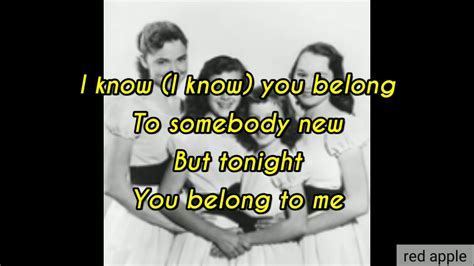 The Lennon Sisters Tonight You Belong To Me Karaoke Youtube