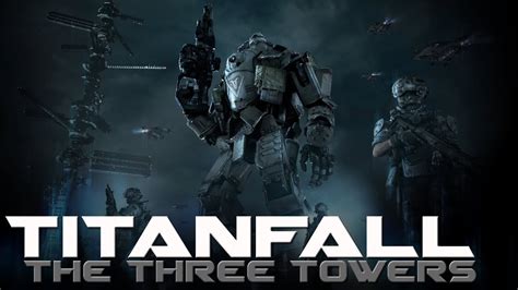 Titanfall Pc Gameplay 161 The Three Towers They Took A Beating