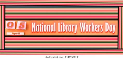 136 National Library Workers Day Images Stock Photos 3d Objects