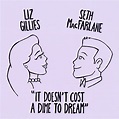 ‎It Doesn't Cost A Dime To Dream - Single de Liz Gillies & Seth ...