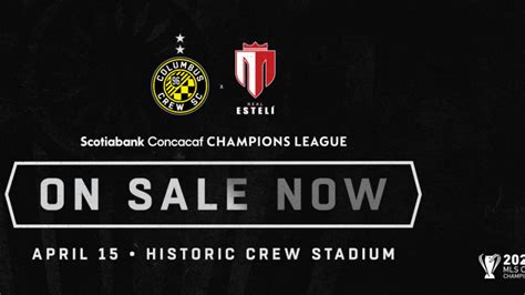 Columbus Crew Sc Announces Tickets For 2021 Scotiabank Concacaf