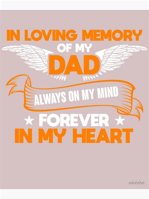 In Loving Memory Of My Dad Always On My Mind Forever In My Heart