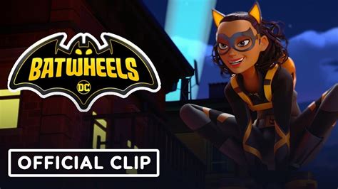 Batwheels Season 1 Official Catwoman Reveal Clip 2022 Gina