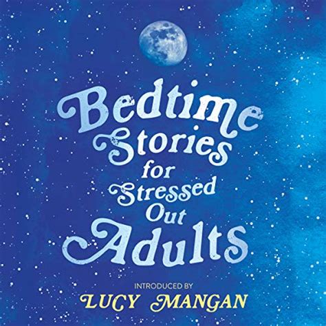 bedtime stories for stressed out adults by various audiobook uk