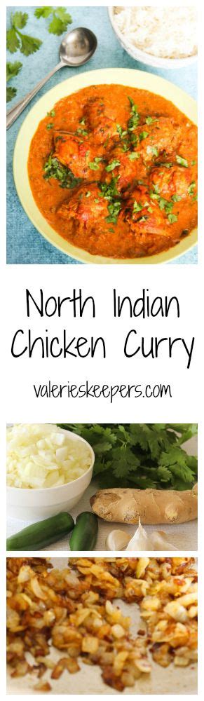 North Indian Chicken Curry Valeries Keepers Recipe Indian Food