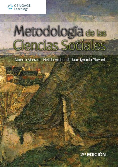 Metodología De Las Ciencias Sociales Segunda Edición Alberto Marradi