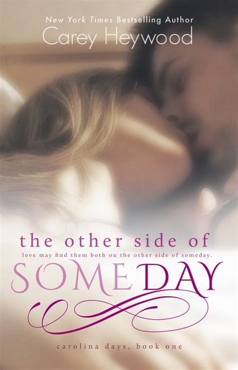 Cover Reveal The Other Side Of Someday By Carey Heywood Genre