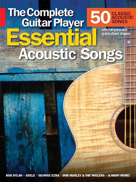 Guitar world created a list of the top 50 classic acoustic rock songs. Hal Leonard Essential Acoustic Songs -- The Complete Guitar Player - Book - Long & McQuade ...