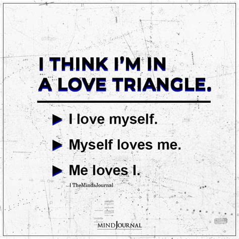 Funny Love Triangle Quotes Shortquotescc