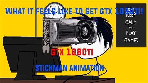 What It Feels Like To Get A Gtx 1080ti Youtube