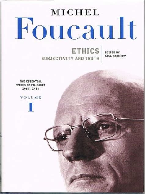 Foucaultmichelethicssubjectivityandtruthpdf Michel Foucault