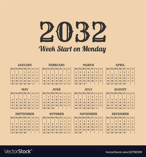 2032 Year Vintage Calendar Weeks Start On Monday Vector Image