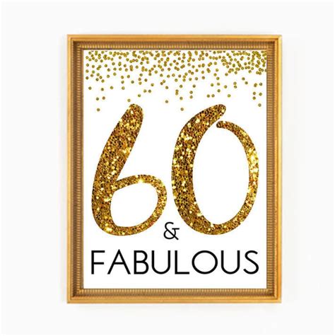 60 And Fabulous Cheers To 60 Years 60th Birthday Sign 60th Birthday