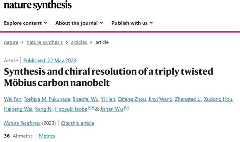 纳米人 Nature Synthesis：三重扭曲möbius碳纳米带的合成和手性拆分