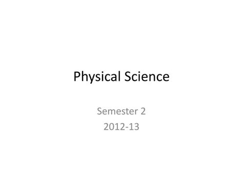 Ppt Physical Science Powerpoint Presentation Free Download Id5538069
