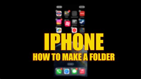 Iphone How To Make Folders