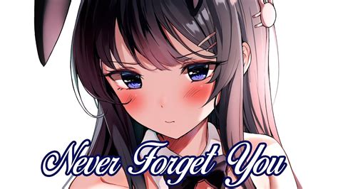 Nightcore → Never Forget You Lyrics Youtube