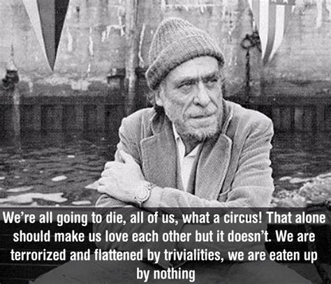 Charles Bukowski Quotes Quotesgram