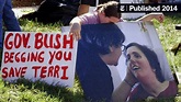 From Private Ordeal to National Fight: The Case of Terri Schiavo - The ...