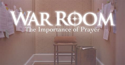 Prayer is a powerful weapon. War Room: The Importance of Prayer | Movieguide | Movie ...