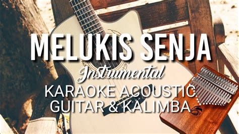 MELUKIS SENJA Budi Doremi Instrumental Kalimba With Guitar Acoustic YouTube