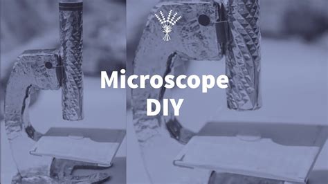 How To Make Microscope Model At Home Diy Microscope School