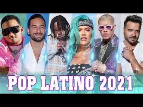 Pop Latino Lo Mas Nuevo Maluma Camilo J Balvin Wisin Cnco Shakira Reggaeton Mix