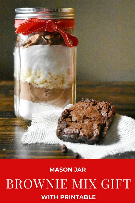 Make And Give A T Of A Brownie In A Jar With This Mason Jar Brownie
