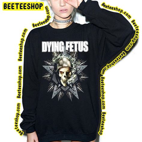 dying fetus skull death metal art trending unisex sweatshirt beeteeshop